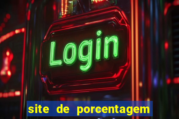 site de porcentagem slots pg